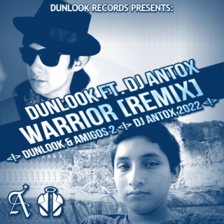 Warrior (DJ Antox Remix)