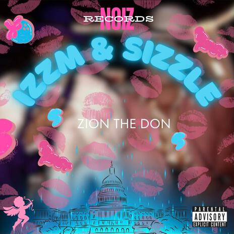 IZZM & SIZZLE | Boomplay Music