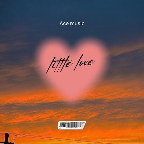 Little love | Boomplay Music