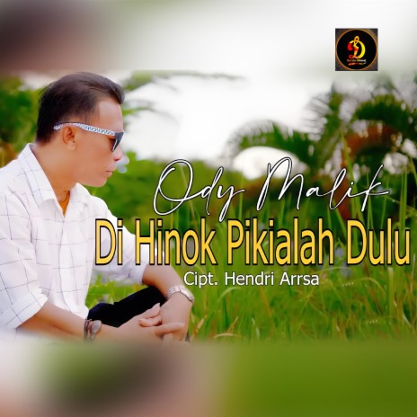 Di Hinok Pikialah Dulu | Boomplay Music