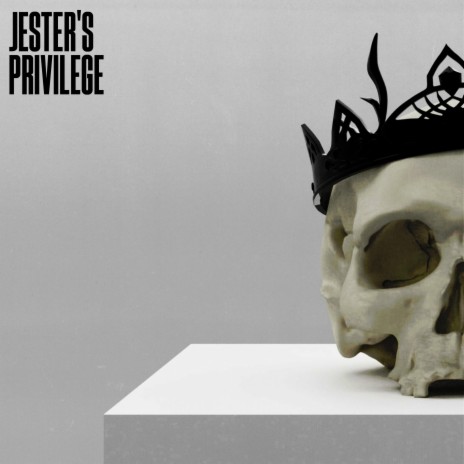 Jester's Privilege | Boomplay Music