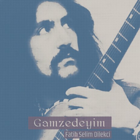 Gamzedeyim | Boomplay Music