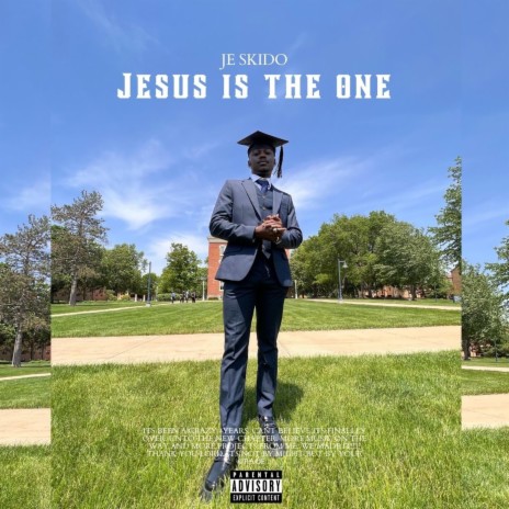 Jesus Is The One | Boomplay Music