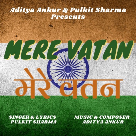 Mere Vatan ft. Pulkit Sharma | Boomplay Music