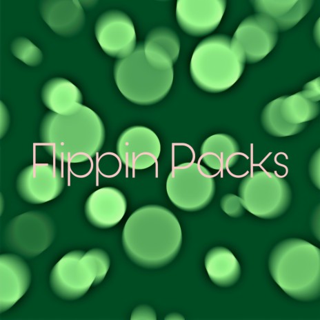 Flippin Packs ft. Big Misko | Boomplay Music