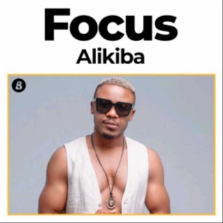 Focus: Alikiba