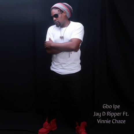 Gbo Ipe ft. Vinnie Chaze | Boomplay Music