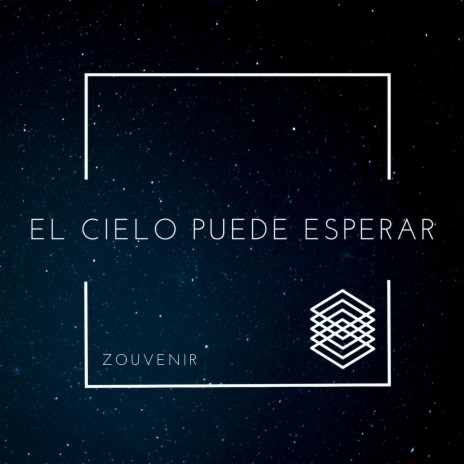 El Cielo Puede Esperar (Album Version) | Boomplay Music