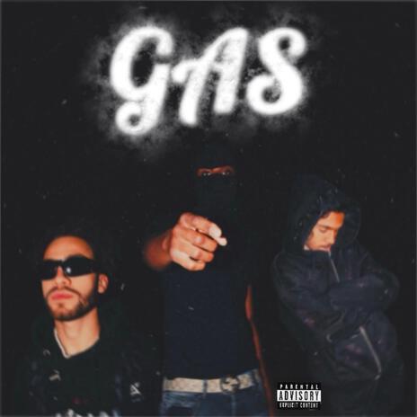 GAS ft. M!DA$ & 3145 Malice | Boomplay Music