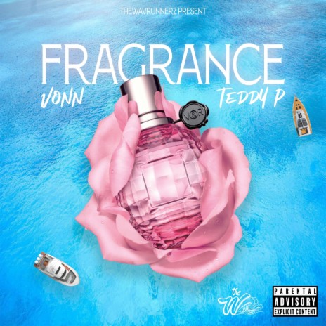 Fragrance ft. 7eddy P. | Boomplay Music