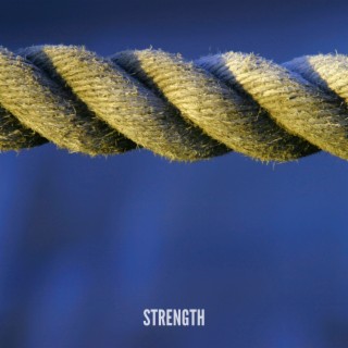 Strength