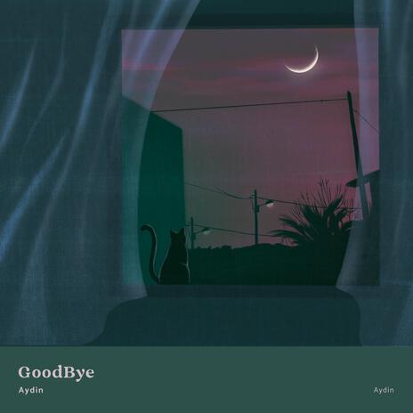 GoodBye | Boomplay Music