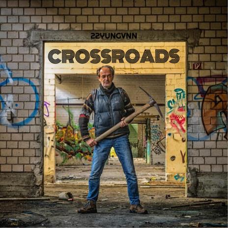 Crossroads | Boomplay Music