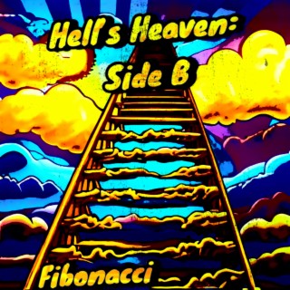 Hell's Heaven: Side B