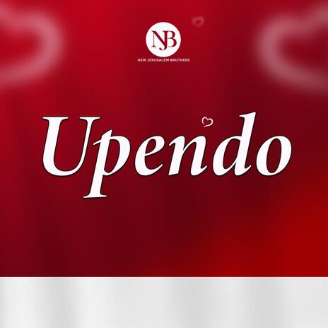 Upendo | Boomplay Music