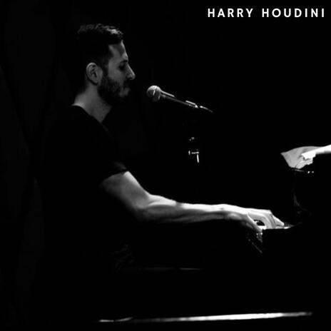 Harry Houdini | Boomplay Music