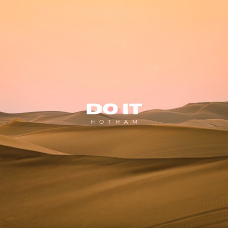 Do It | Boomplay Music