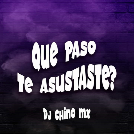 Que Paso Te Asustaste (Remix) | Boomplay Music