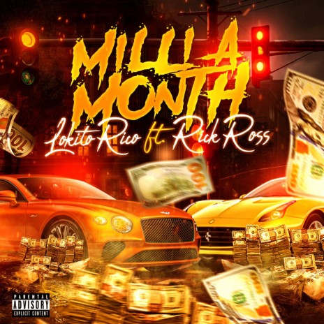 Milli A Month (feat. Rick Ross) | Boomplay Music