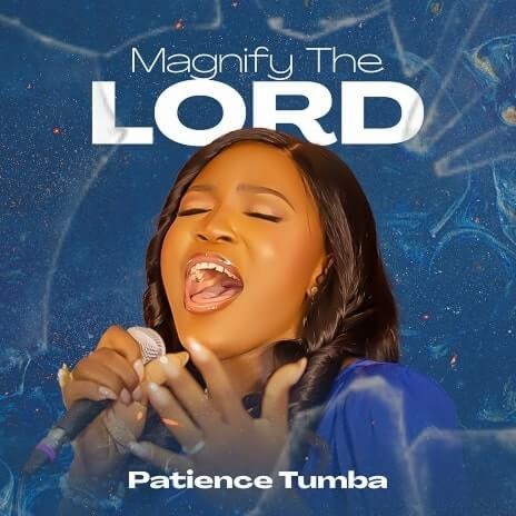 Magnify The Lord | Boomplay Music