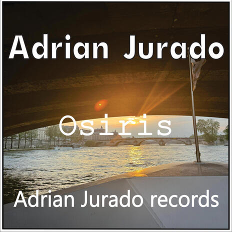 Adrian Jurado-Osiris | Boomplay Music
