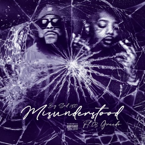 Misunderstood ft. 03 Greedo | Boomplay Music