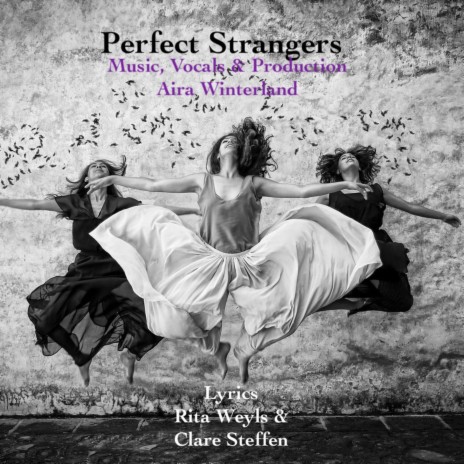 Perfect Strangers ft. Aira Winterland | Boomplay Music