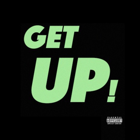 To Get Up | Boomplay Music