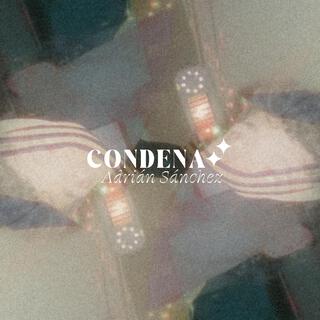 Condena lyrics | Boomplay Music