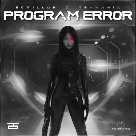 Program Error ft. Yenmania | Boomplay Music