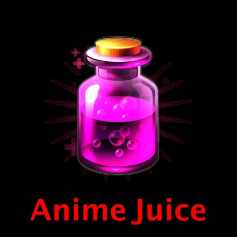 Anime Juice ft. KP | Boomplay Music