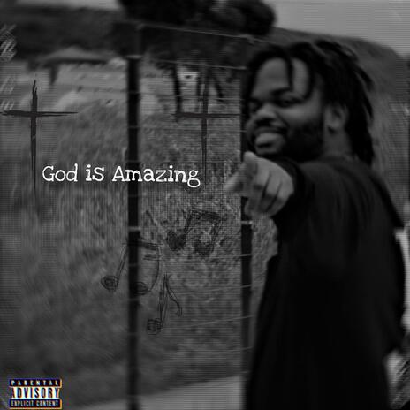 God is Amazing | Boomplay Music