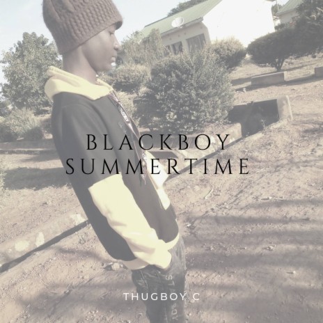 Blackboy Summertime | Boomplay Music