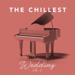 The Chillest Wedding, Vol. 2