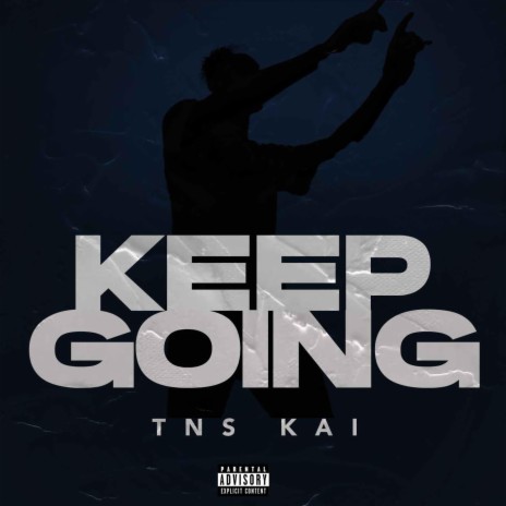 Keep Going | Boomplay Music