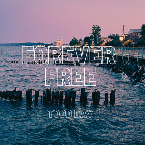 Forever Free | Boomplay Music