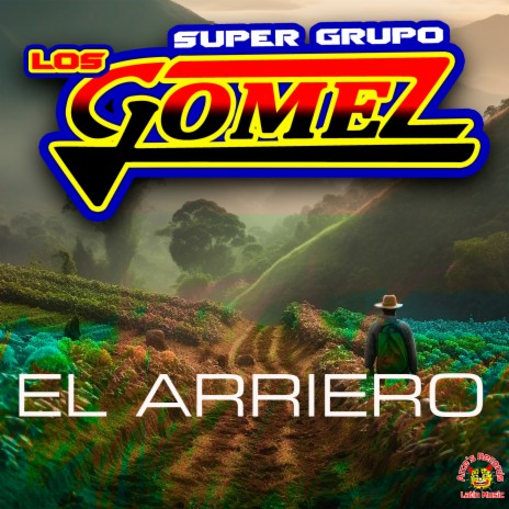 El Arriero | Boomplay Music