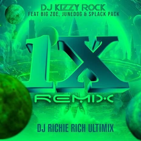 1x(one-time) ULTIMIX ft. DJ RICHIE RICH | Boomplay Music