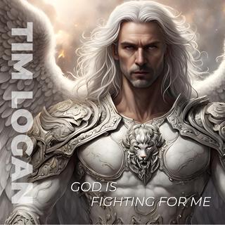 God Is Fighting for Me lyrics | Boomplay Music