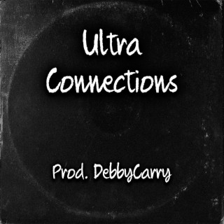 Ultra Connections