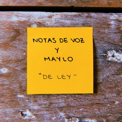 DE LEY ft. MAYLO