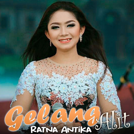 Gelang Alit ft. Dinda Firnanda | Boomplay Music