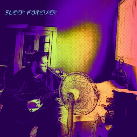 Sleep Forever