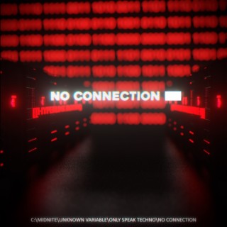 No Connection