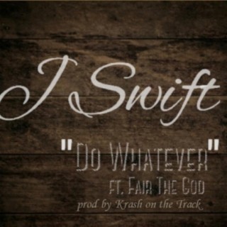 Do Whatever (feat. Fair The God)