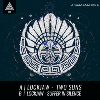 Two Suns / Suffer in Silence