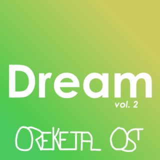 Dream, Vol. 2