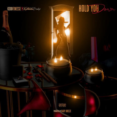 Hold You Down ft. Kathleen Bishop | Boomplay Music