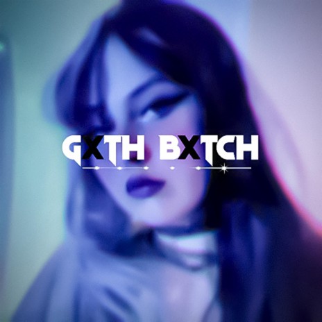 Gxth Bitxh ft. Yung Draven | Boomplay Music