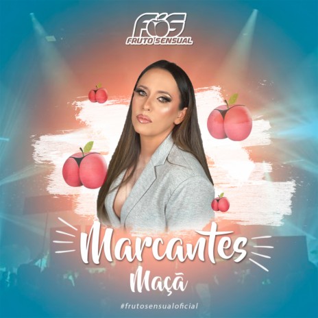 Marcantes: Maçã ft. Valéria Paiva | Boomplay Music